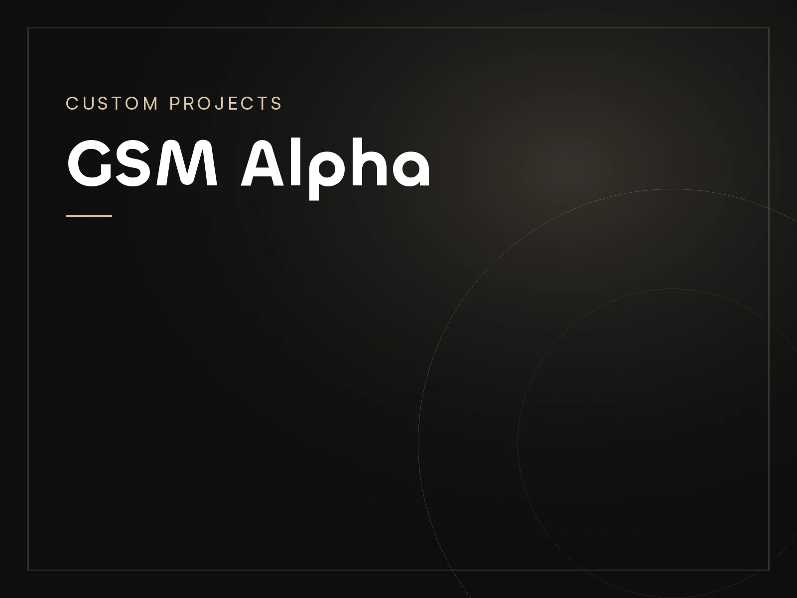 GSM Alpha, a Custom Projects project by Mahad Nasir