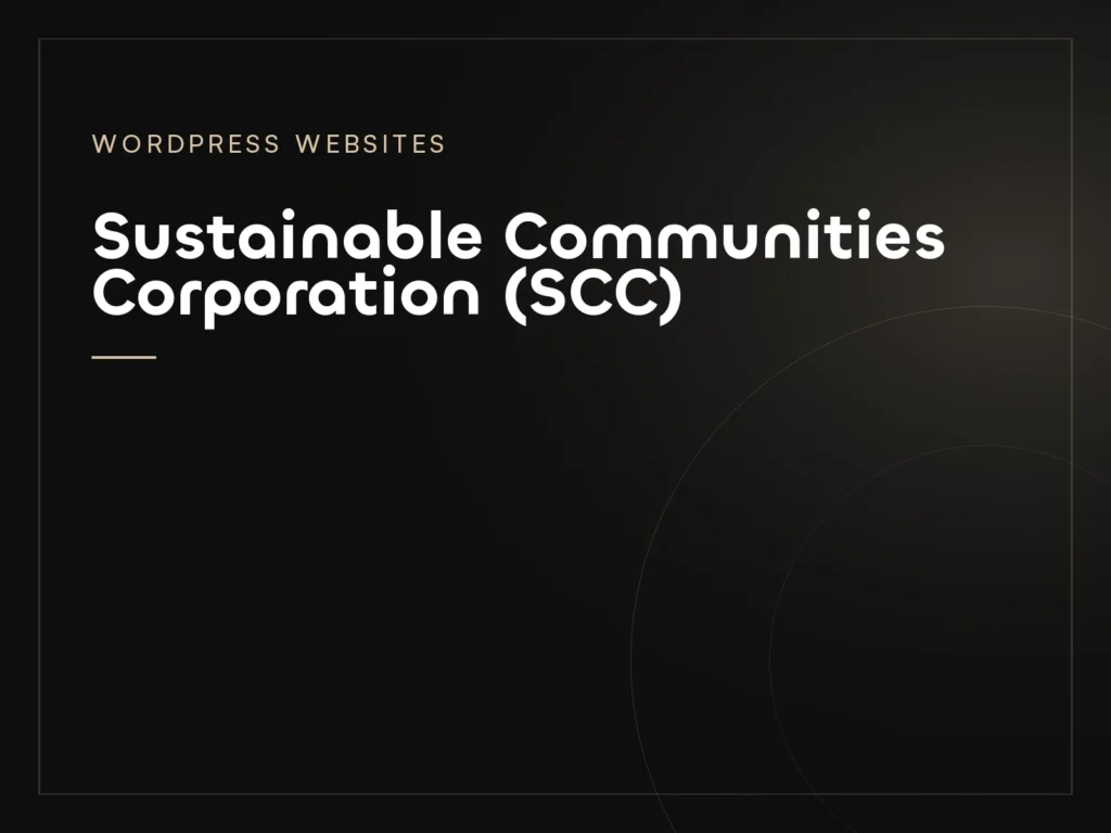Sustainable Communities Corporation (SCC)