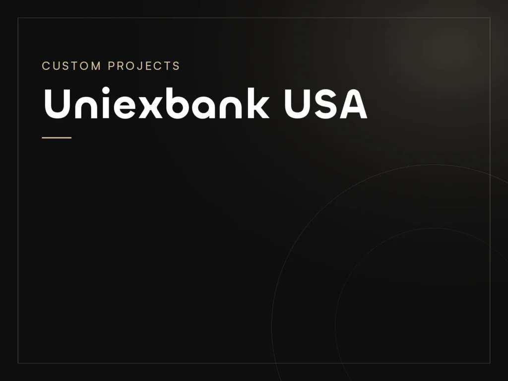 Uniexbank USA, a Custom Projects project by Mahad Nasir