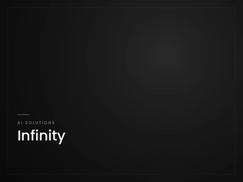 Infinity - AI Solutions project by Mahad Nasir