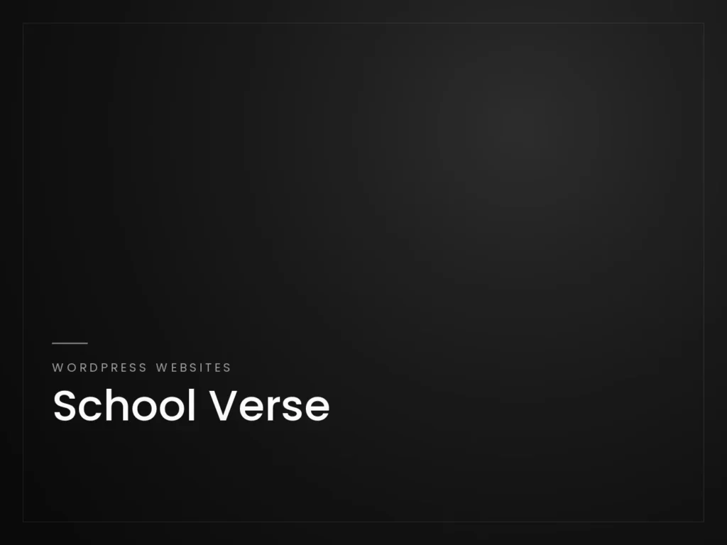 School Verse - WordPress Websites project by Mahad Nasir