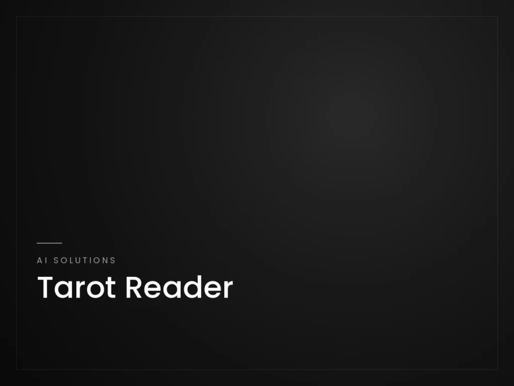 Tarot Reader - AI Solutions project by Mahad Nasir